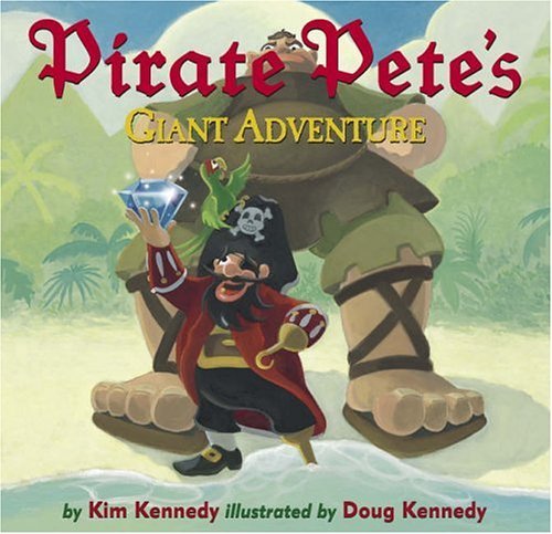 Kim Kennedy/Pirate Pete's Giant Adventure
