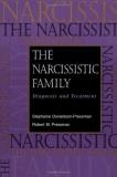 Stephanie Donaldson Pressman The Narcissistic Family Diagnosis And Treatment 