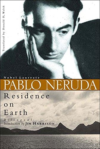 Pablo Neruda/Residence On Earth