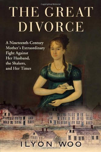 Ilyon Woo Great Divorce The A Nineteenth Century Mother's Extraordinary Fight 