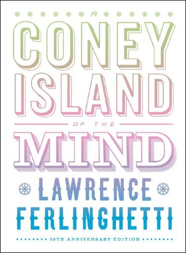 Lawrence Ferlinghetti A Coney Island Of The Mind [with Cd] 0050 Edition;anniversary 
