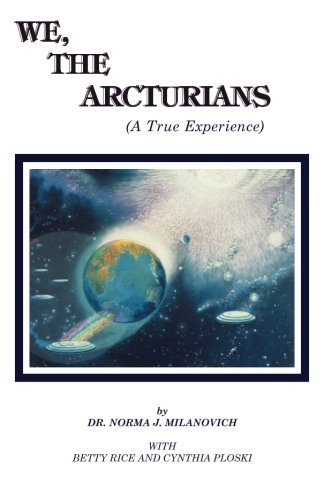 Betty Rice/We The Arcturians@ A True Experience@Revised