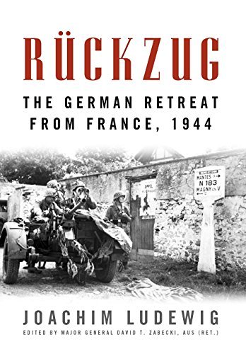 Joachim Ludewig/R?ckzug@ The German Retreat from France, 1944