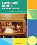 Rosalind Charlesworth Experiences In Math For Young Children 0006 Edition; 