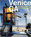 Michael Webb Venice Ca Art + Architecture In A Maverick Community 