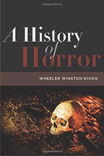 Wheeler W. Dixon/A History Of Horror