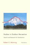 Robert E. Manning Studies In Outdoor Recreation 3rd Ed. Search And Research For Satisfaction 0003 Edition; 