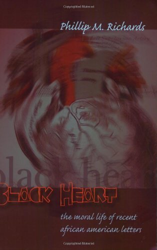 Cameron Mccarthy Black Heart The Moral Life Of Recent African American Letters 