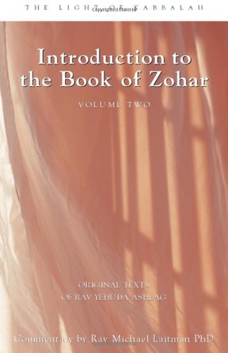 Ashlag,Rav Yehuda/ Laitman,Rav Michael,Ph.D./Introduction to the Book of Zohar