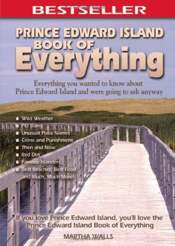 Martha Walls Prince Edward Island Book Of Everything 