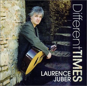 Laurence Juber/Different Times