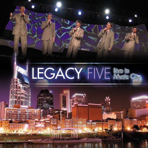 Legacy Five/Live In Music City