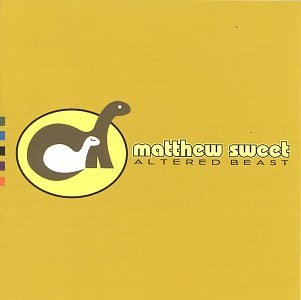 Matthew Sweet/Altered Beast