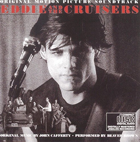 Various Artists/Eddie & The Cruisers@Cafferty & Beaver Brown Band