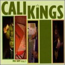 Cali Kings/Vol. 1-Mix Tape@Dj Pooh/Lil' Kim/Rakim/Krs-One@Mack 10/Wu-Tang Clan/Beatnuts