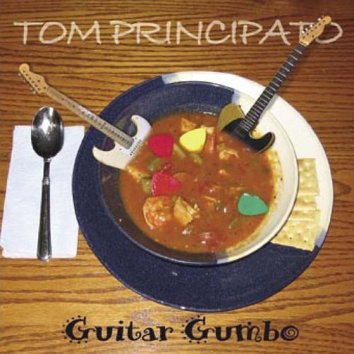 Tom Principato/Guitar Gumbo