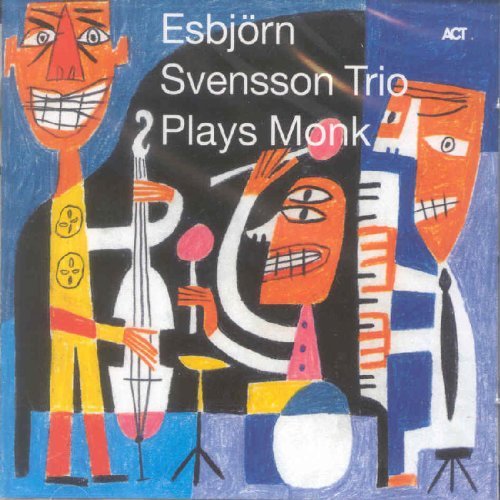 Esbjorn Trio Svensson/Plays Monk