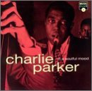 Charlie Parker/In A Soulful Mood