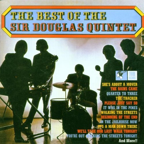 Sir Douglas Quintet/Best Of Sir Douglas Quintet@Import-Gbr@Incl. Bonus Tracks