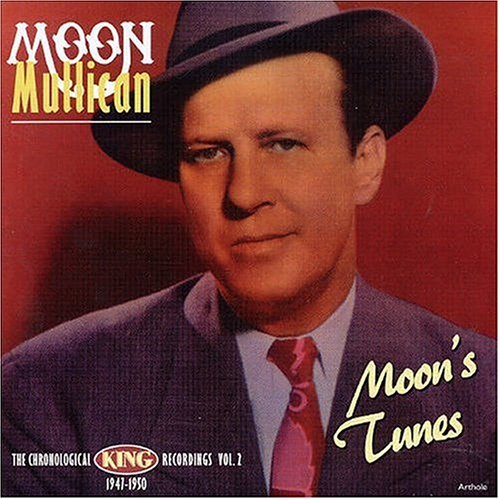 Moon Mullican Moon's Tunes 