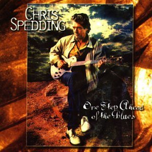 Chris Spedding/One Stop Ahead Of The Blues