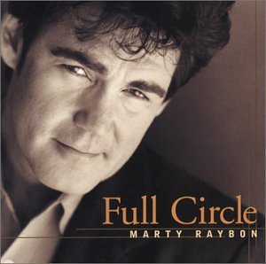 Marty Raybon/Full Circle