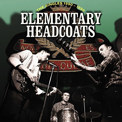 Thee Headcoats/Elementary Headcoats (The Singles 1990 - 1999)@2 Cd