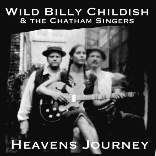 Billy & The Chatham S Childish Heavens Journey Import Gbr 