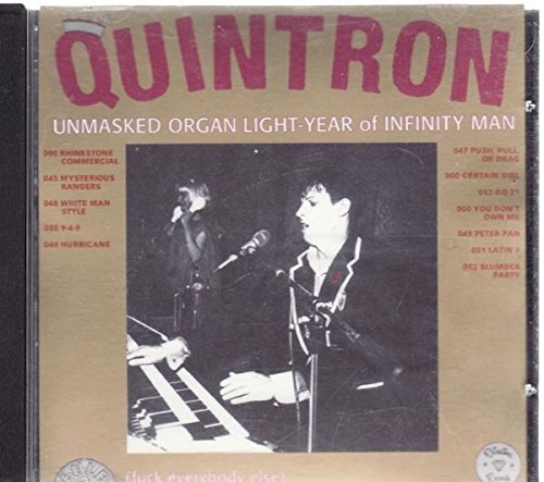 Quintron/Unmasked Organ Light-Year Of I