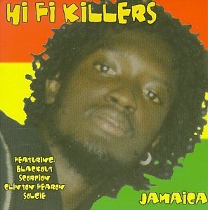 Hi Fi Killers/Jamaica