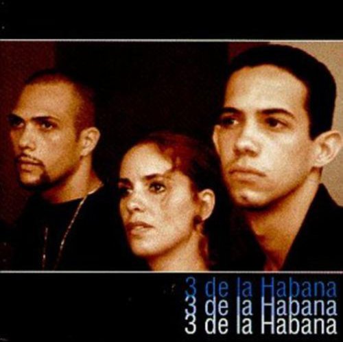 3 De La Habana/3 De La Habana