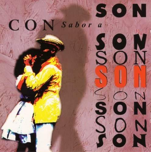 Con Sabor A Son/Con Sabor A Son@Martinez/Laito/Maraca/Bamboleo@Bakuleye/Los Novo/Arte Mixto