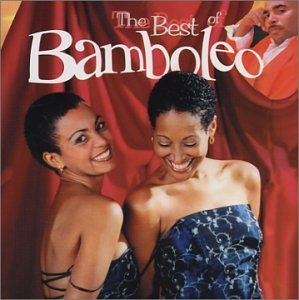 Bamboleo Best Of Bamboleo Incl. DVD 