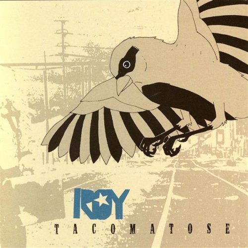Roy/Tacomatose