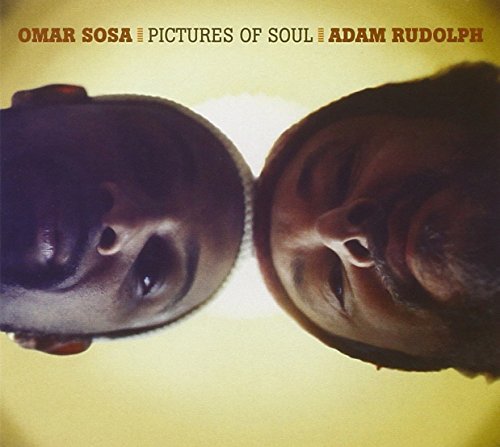 Sosa/Rudolph/Pictures Of Soul