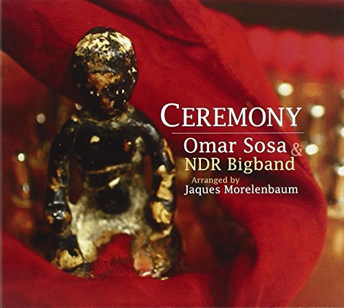 Omar Sosa/Ceremony