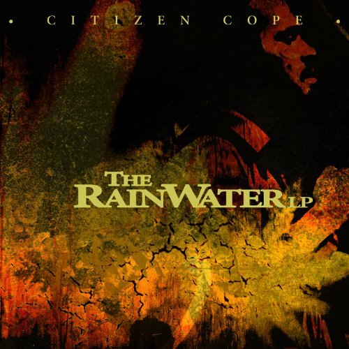 Citizen Cope/Rainwater LP