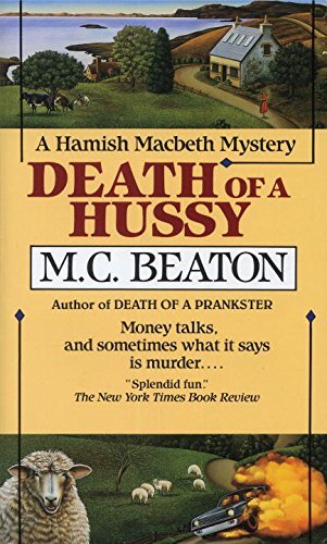 M. C. Beaton/Death of a Hussy