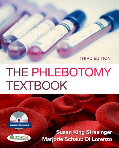Susan King Strasinger Phlebotomy Textbook 3e [with Cdrom] 0003 Edition; 