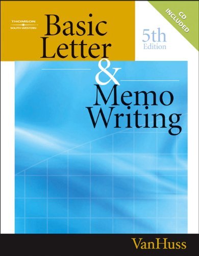 Susan H. Vanhuss Basic Letter & Memo Writing [with Cdrom] 0005 Edition; 