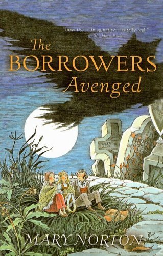 Mary Norton The Borrowers Avenged 