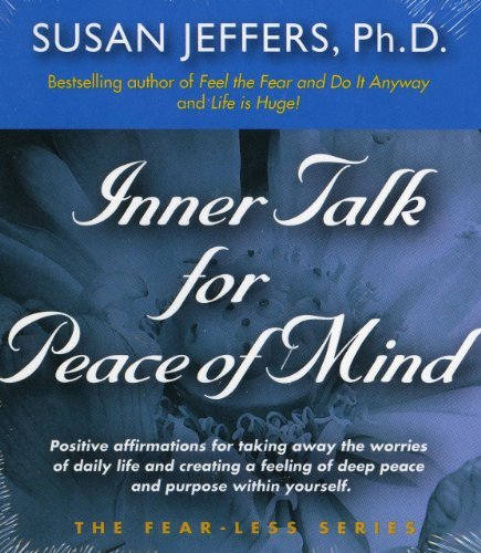 Susan Jeffers Inner Talk For Peace Of Mind 
