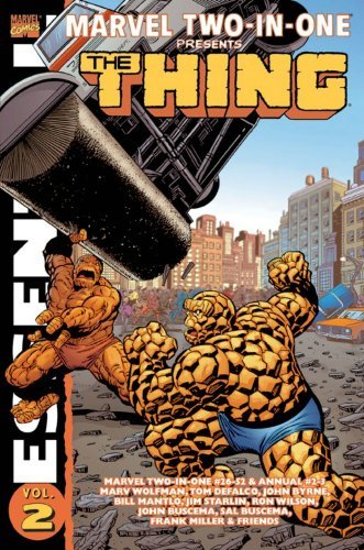 Marv Wolfman Essential Marvel Two In One Volume 2 Presents The Thing 