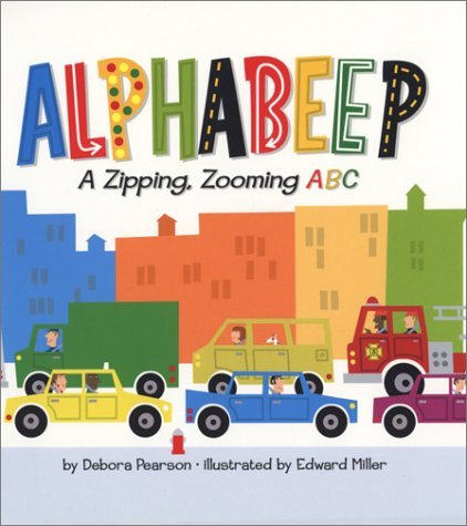 Debora Pearson Alphabeep A Zipping Zooming Abc 