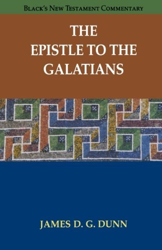 James D. Dunn The Epistle To The Galatians 