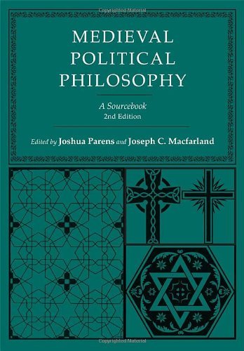 Joshua Parens Medieval Political Philosophy 0002 Edition; 
