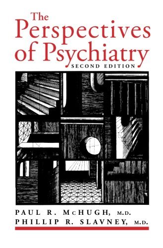Paul R. Mchugh The Perspectives Of Psychiatry 0002 Edition; 