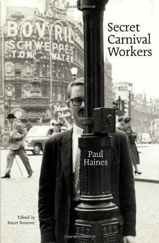 Paul Haines Secret Carnival Workers 