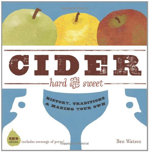 Ben Watson Cider Hard And Sweet History Traditions And Making Your Own 0 Edition; 