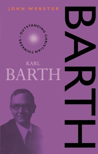 John Webster Karl Barth 2nd Edition 0002 Edition;revised 